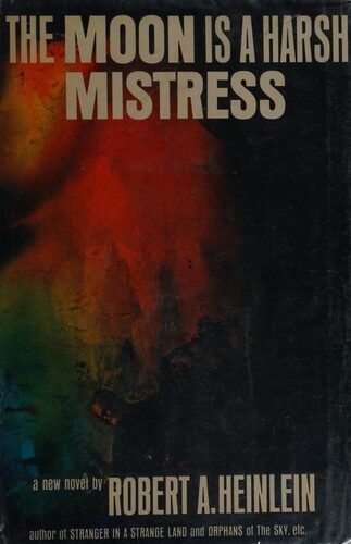 The Moon Is a Harsh Mistress cover